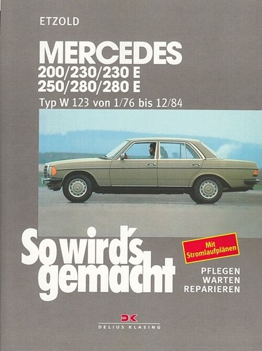Mercedes benz w123 - mercedes-benz,